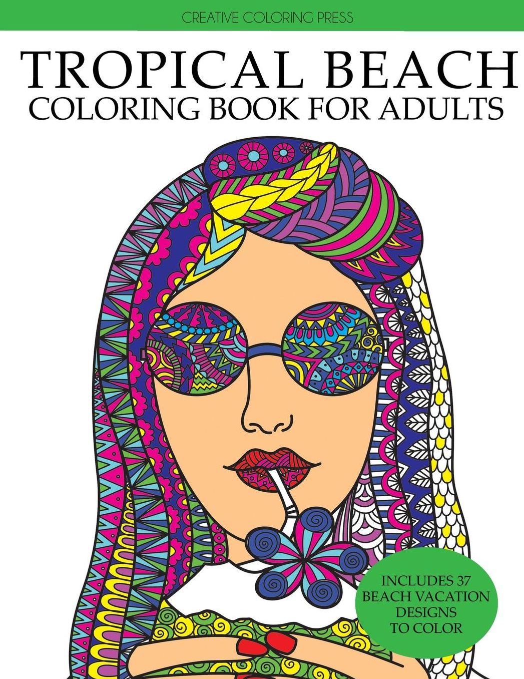 Tropical Beach Coloring Book: Island Vacation Summer Escape