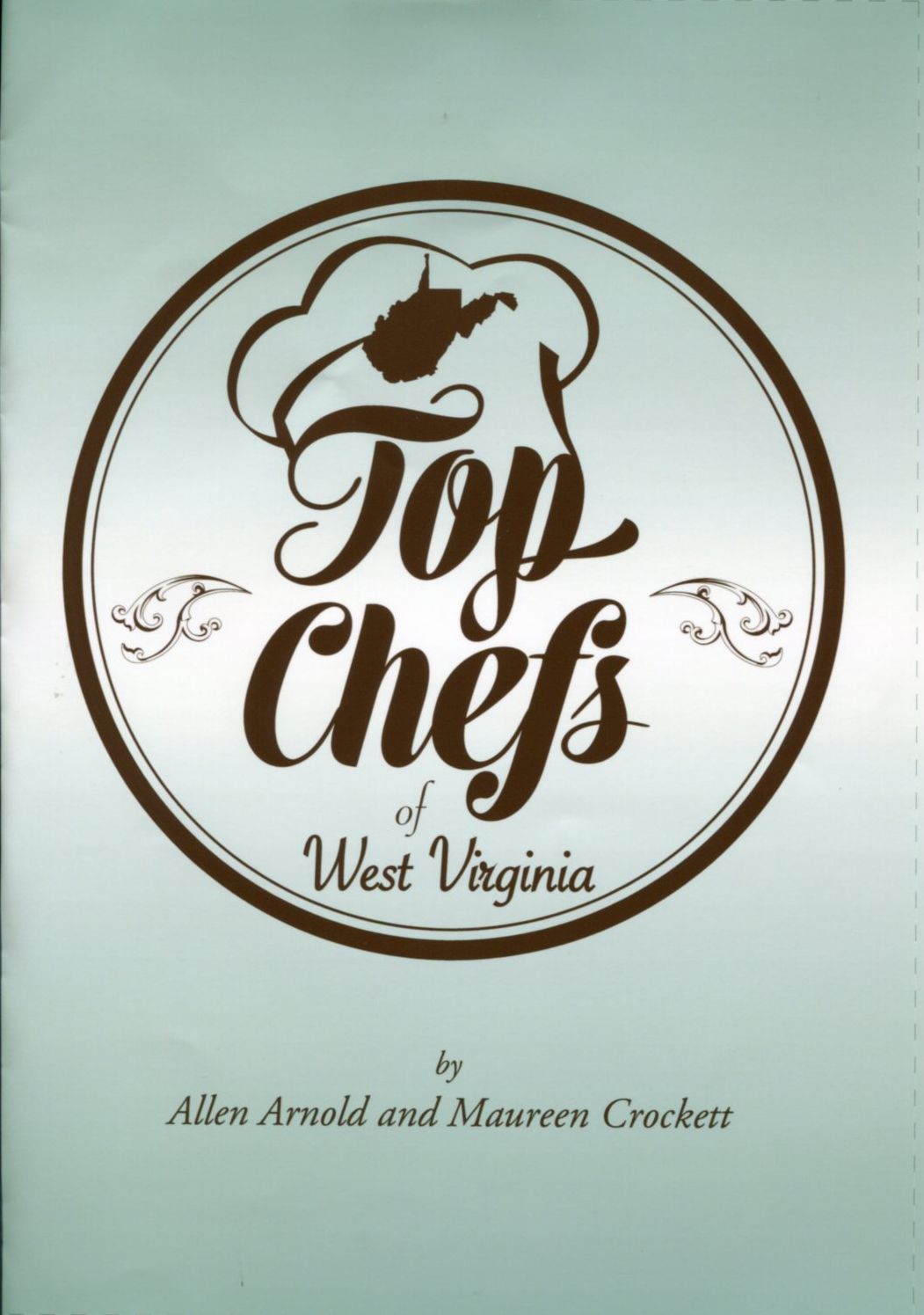 Top Chefs of West Virginia