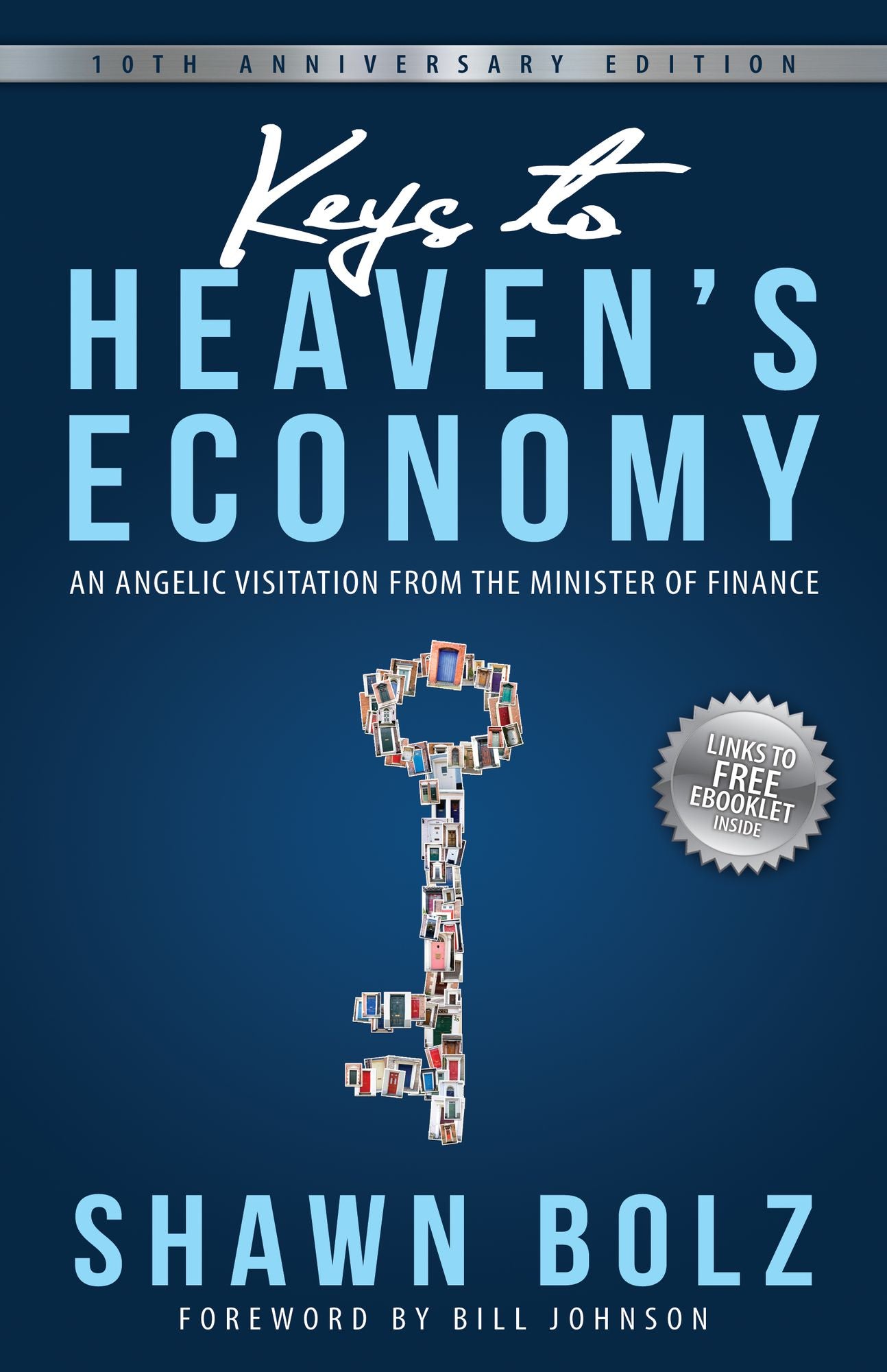 Keys to Heaven's Economy: An Angelic Visitation from the Minister of Finance