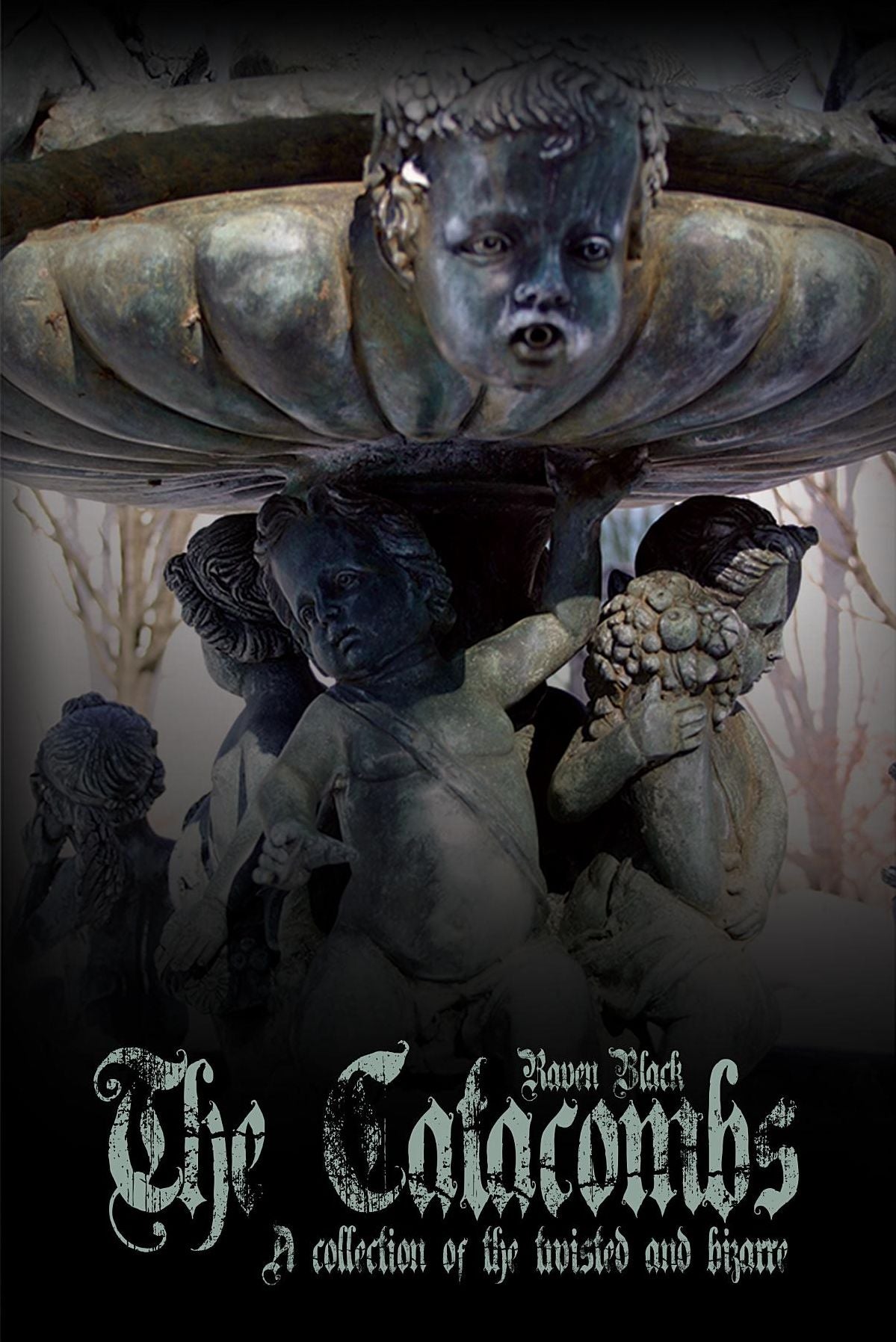 The Catacombs, Tales of the Bizarre and Twisted