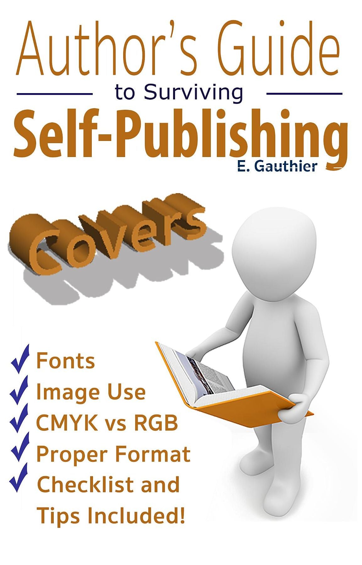 Author's Guide to Surviving Self-Publishing: Covers