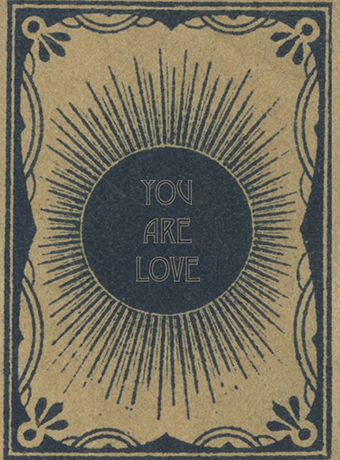You Are Love - Greeting Cards, pkg of 6: Greeting: You Are Love (blank inside)