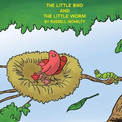 The Little Bird and the Little Worm