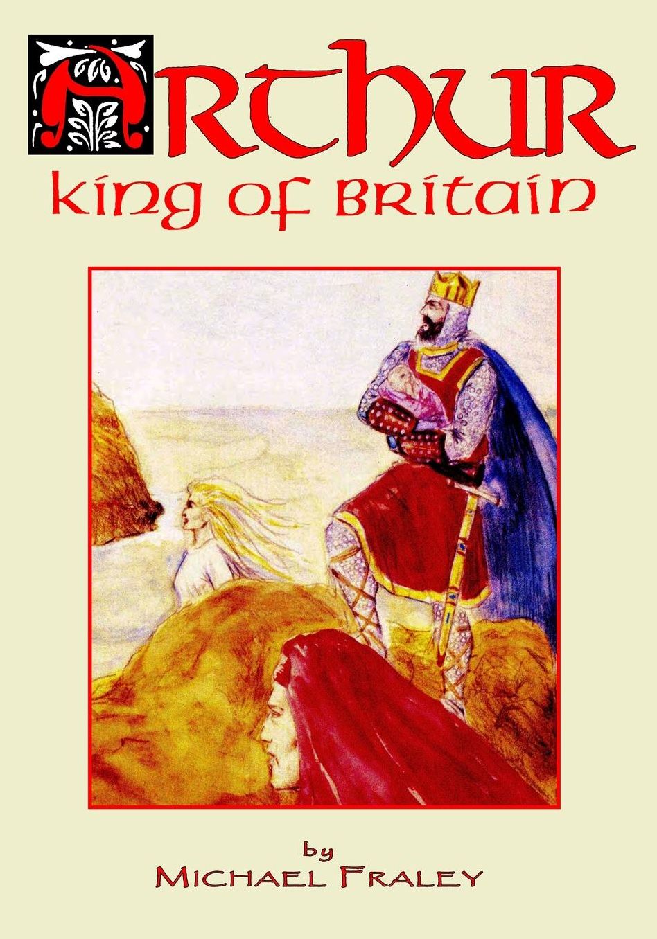 Arthur: King of Britain