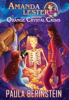 Amanda Lester and the Orange Crystal Crisis