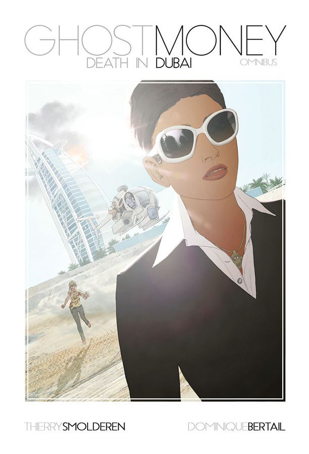 Ghost Money Vol. 1: Death in Dubai