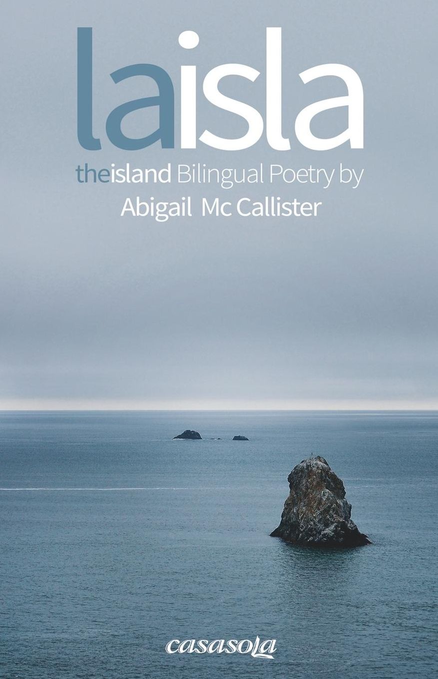 La Isla / The Island: Bilingual Poetry