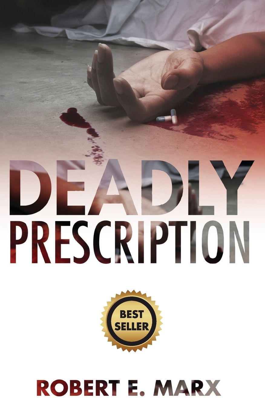 Deadly Prescription