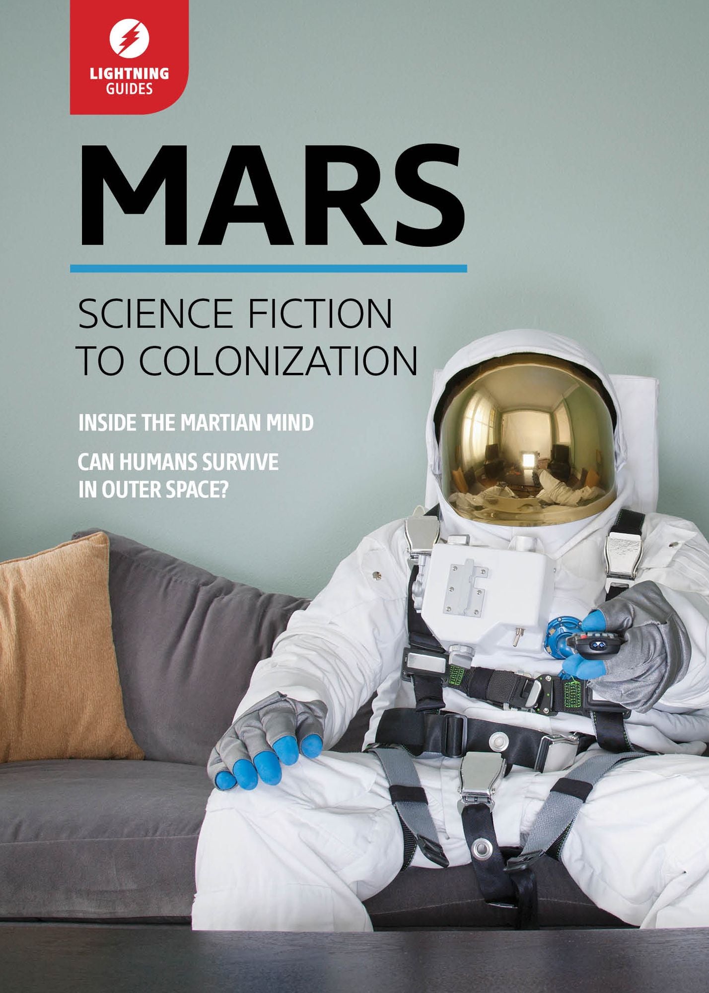 Mars: Science Fiction to Colonization