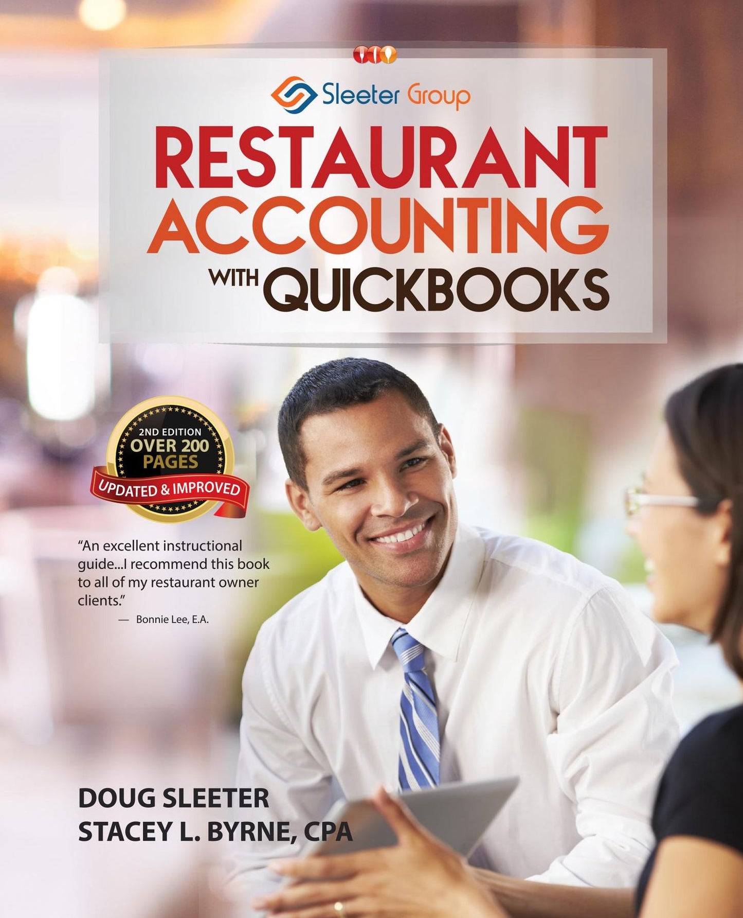 Restaurant Accounting with QuickBooks: How to set up and use QuickBooks to manage your restaurant finances