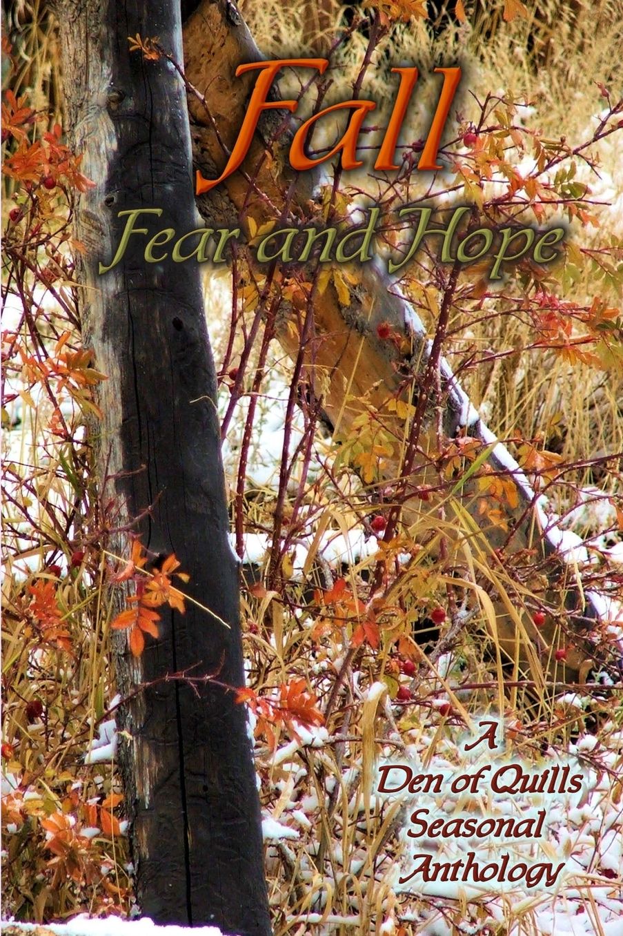 Fall: Fear and Hope
