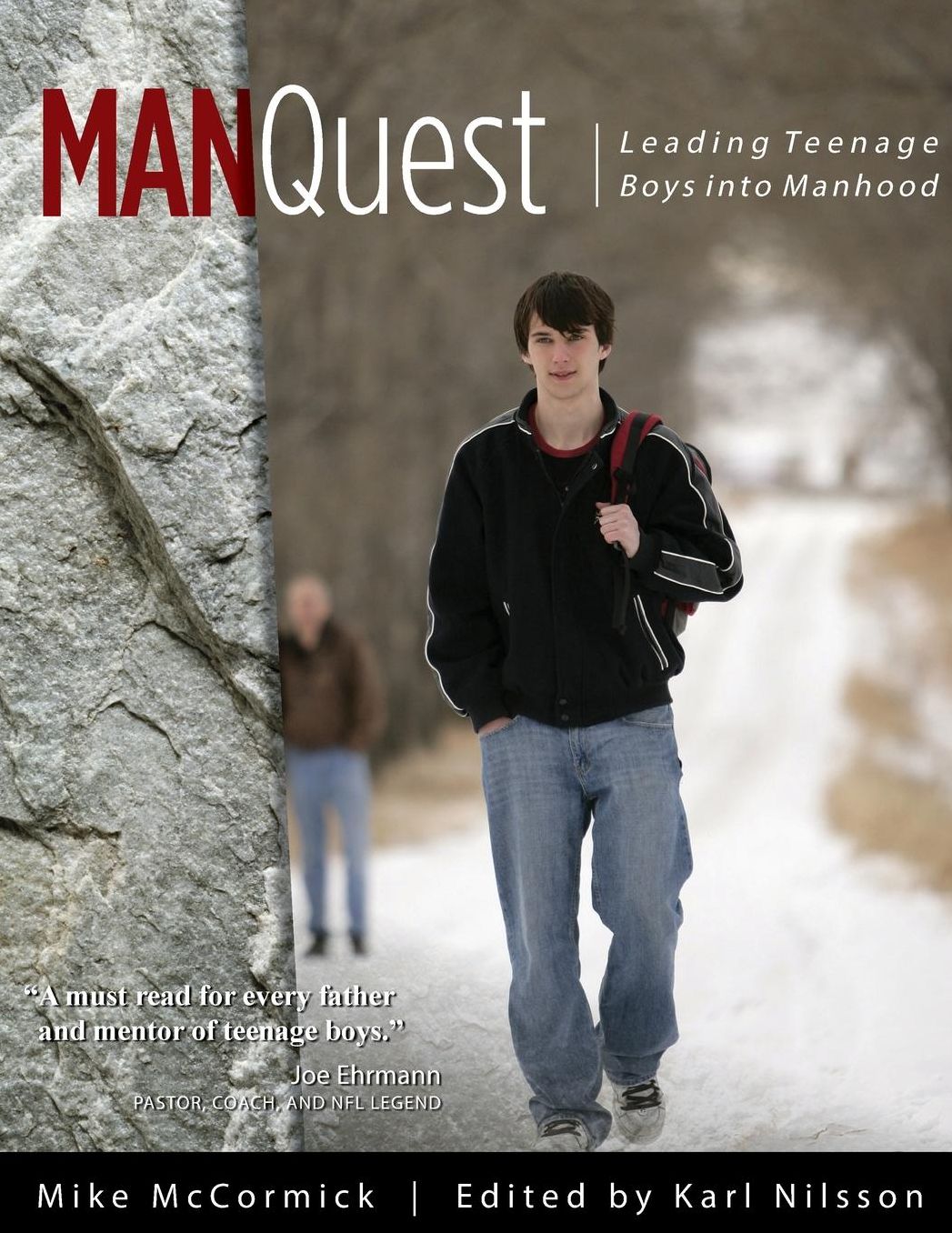 ManQuest: Leading Teenage Boys Into Manhood