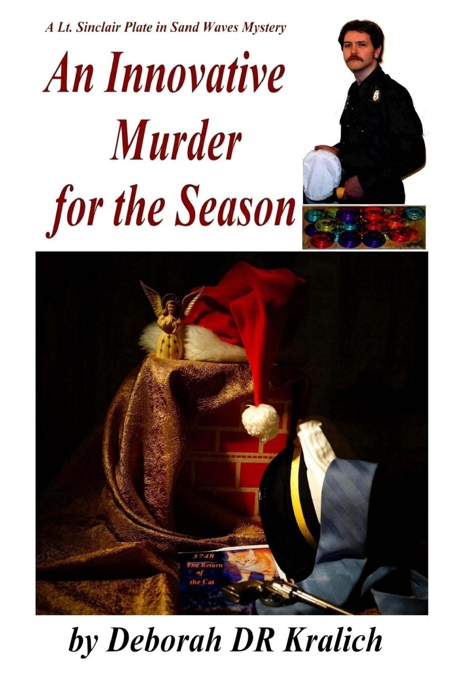 An Innovative Murder for the Season: A Lt. Sinclair Plate Mystery in Sand Waves