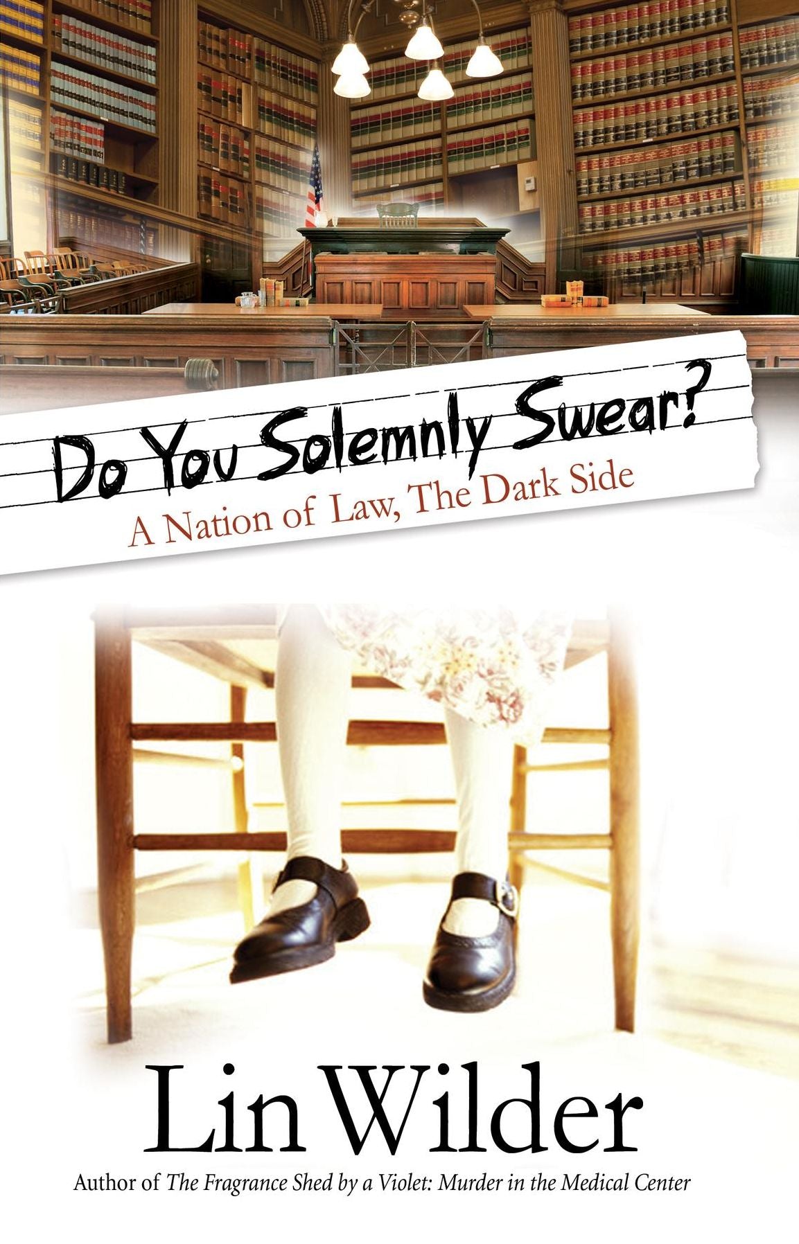 Do You Solemnly Swear? A Nation of Law, The Dark Side