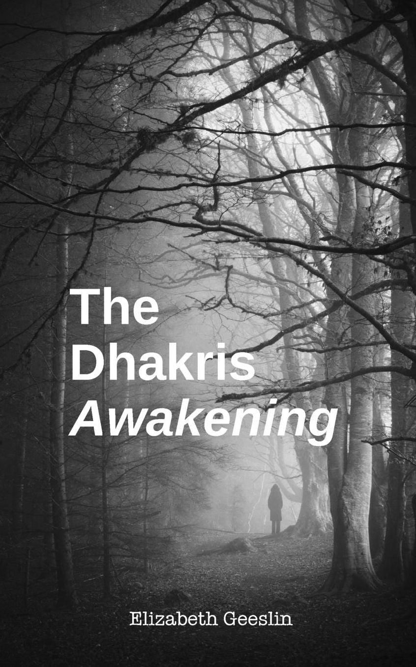 The Dhakris: Awakening