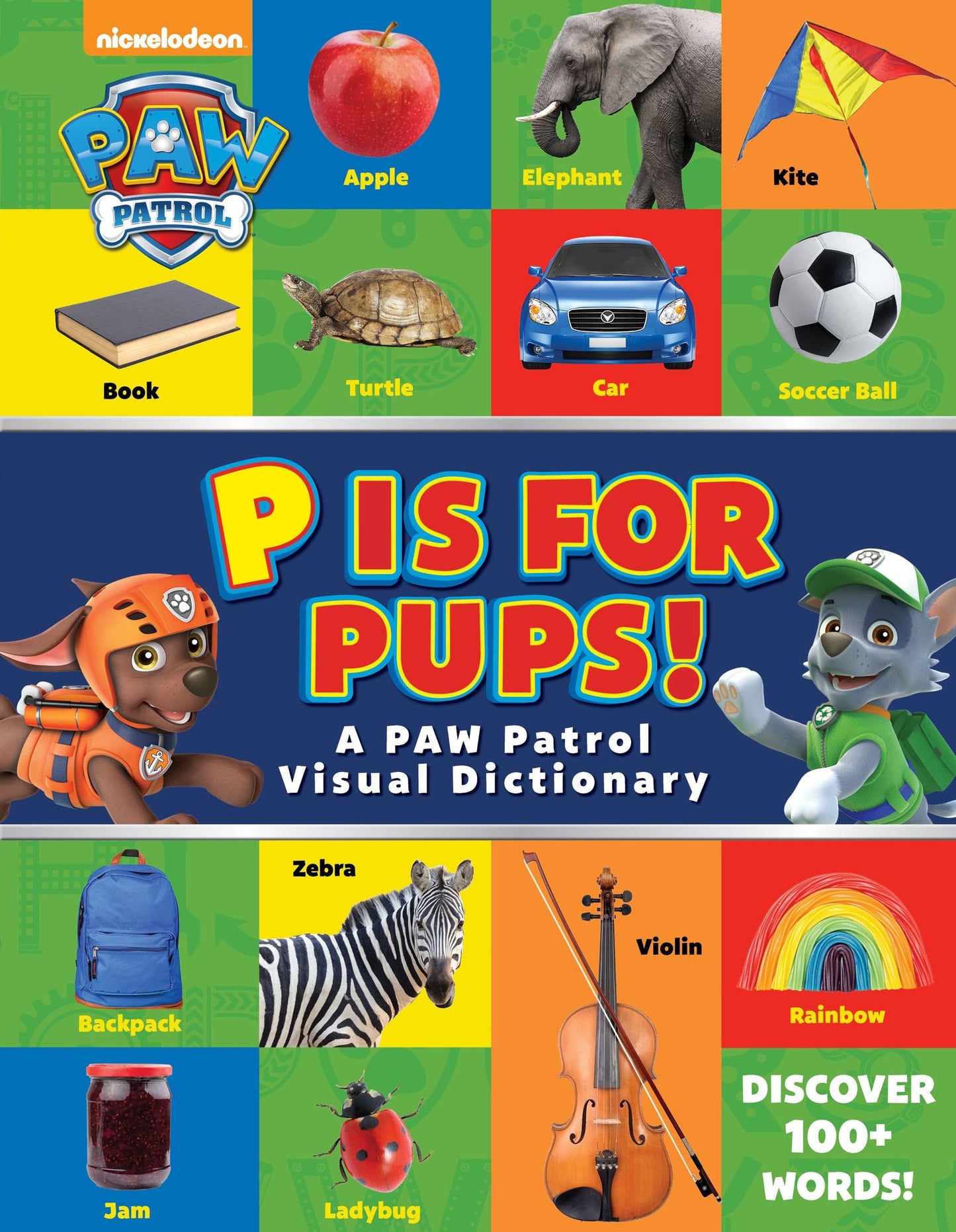 Paw Patrol: P Is for Pups!: A Paw Patrol Visual Dictionary