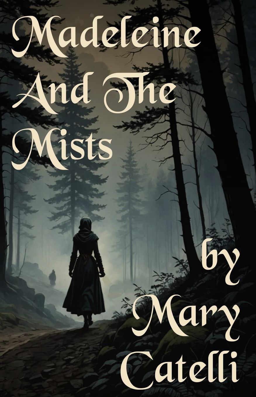Madeleine and the Mists
