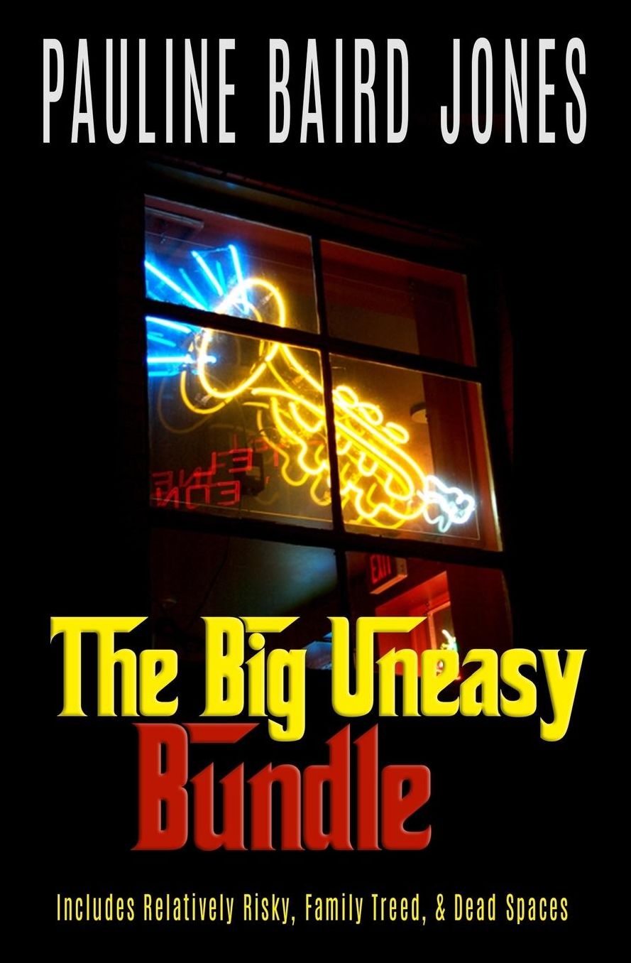 The Big Uneasy Bundle: Includes Relatively Risky, Family Treed, & Dead Spaces