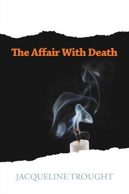 The Affair with Death