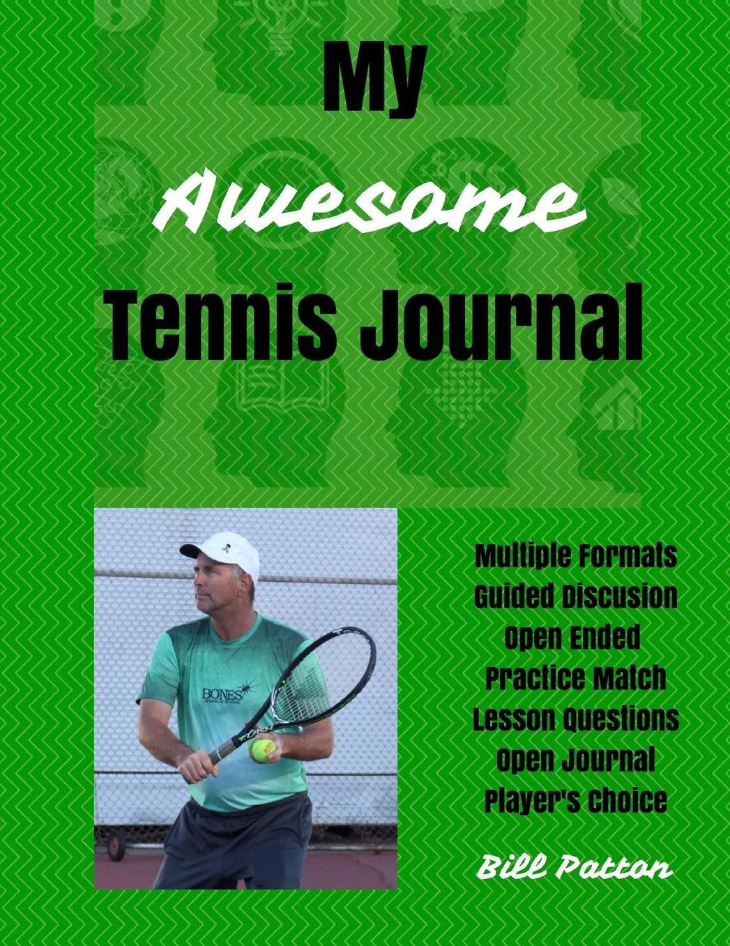 My Awesome Tennis Journal: Planning and Reflecting on Matches to Facilitate Rapid Improvement