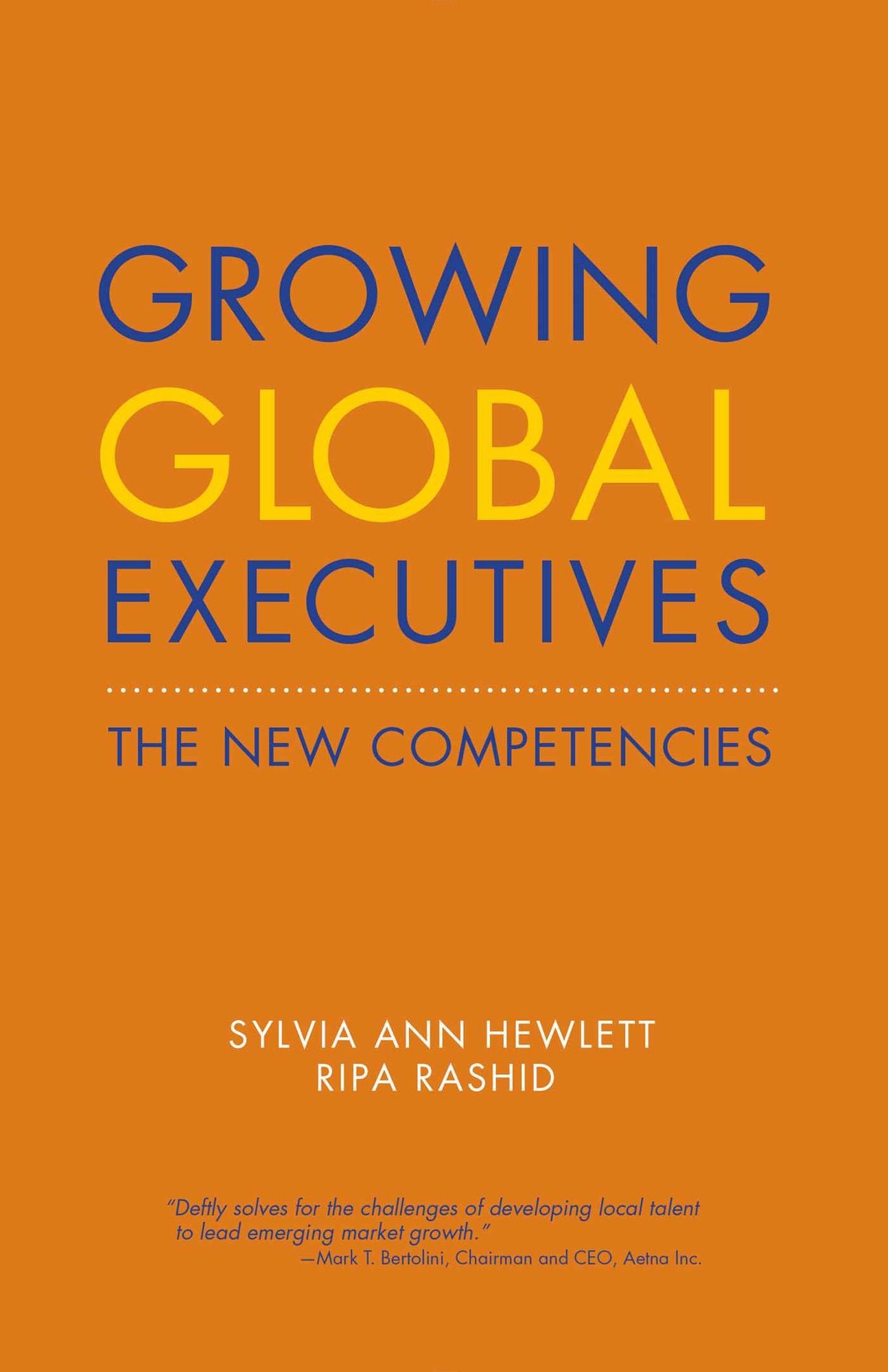 Growing Global Executives: The New Competencies