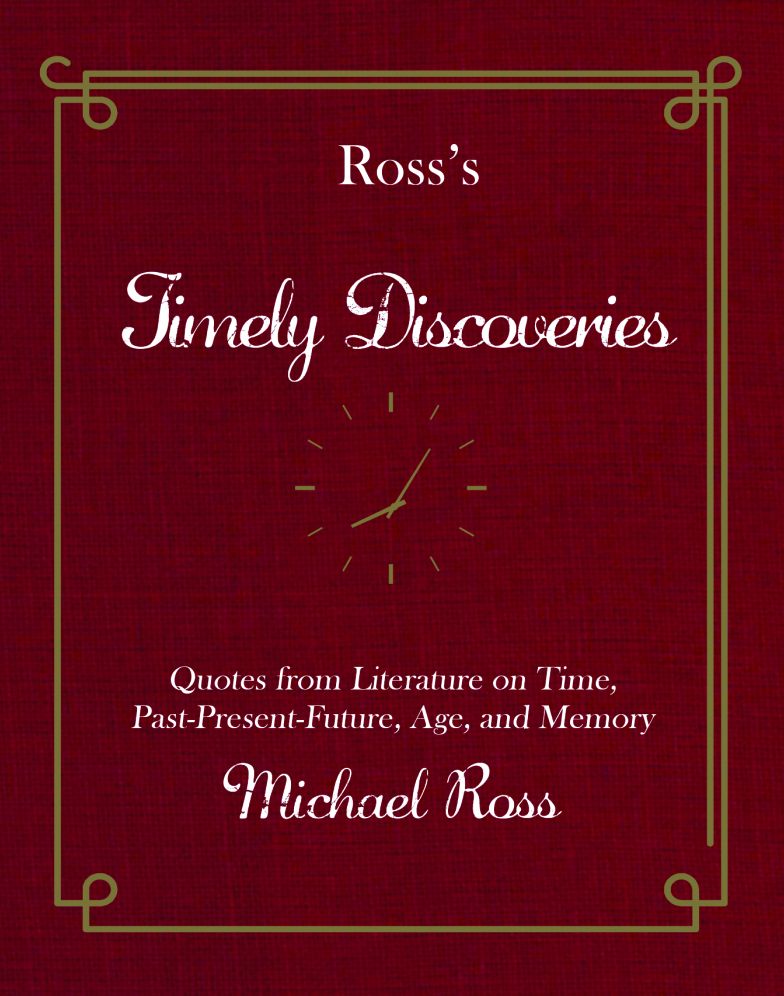 Ross's Timely Discoveries