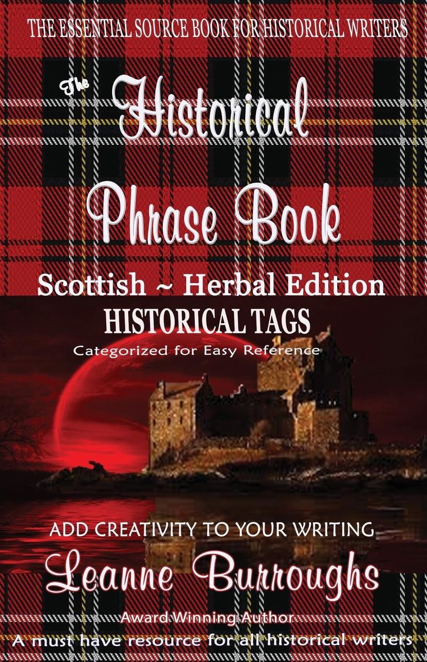 The Historical Phrase Book - Scottish-Herbal Edition