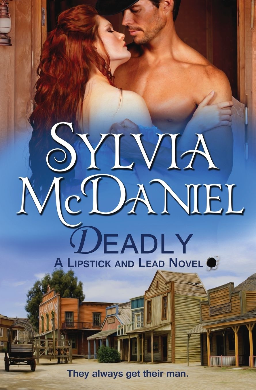 Deadly: Western Historical Romance