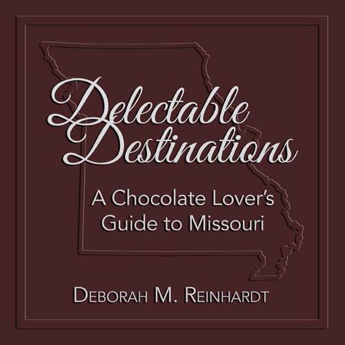 Delectable Destinations: A Chocolate Lover's Guide to Missouri