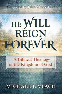 He Will Reign Forever