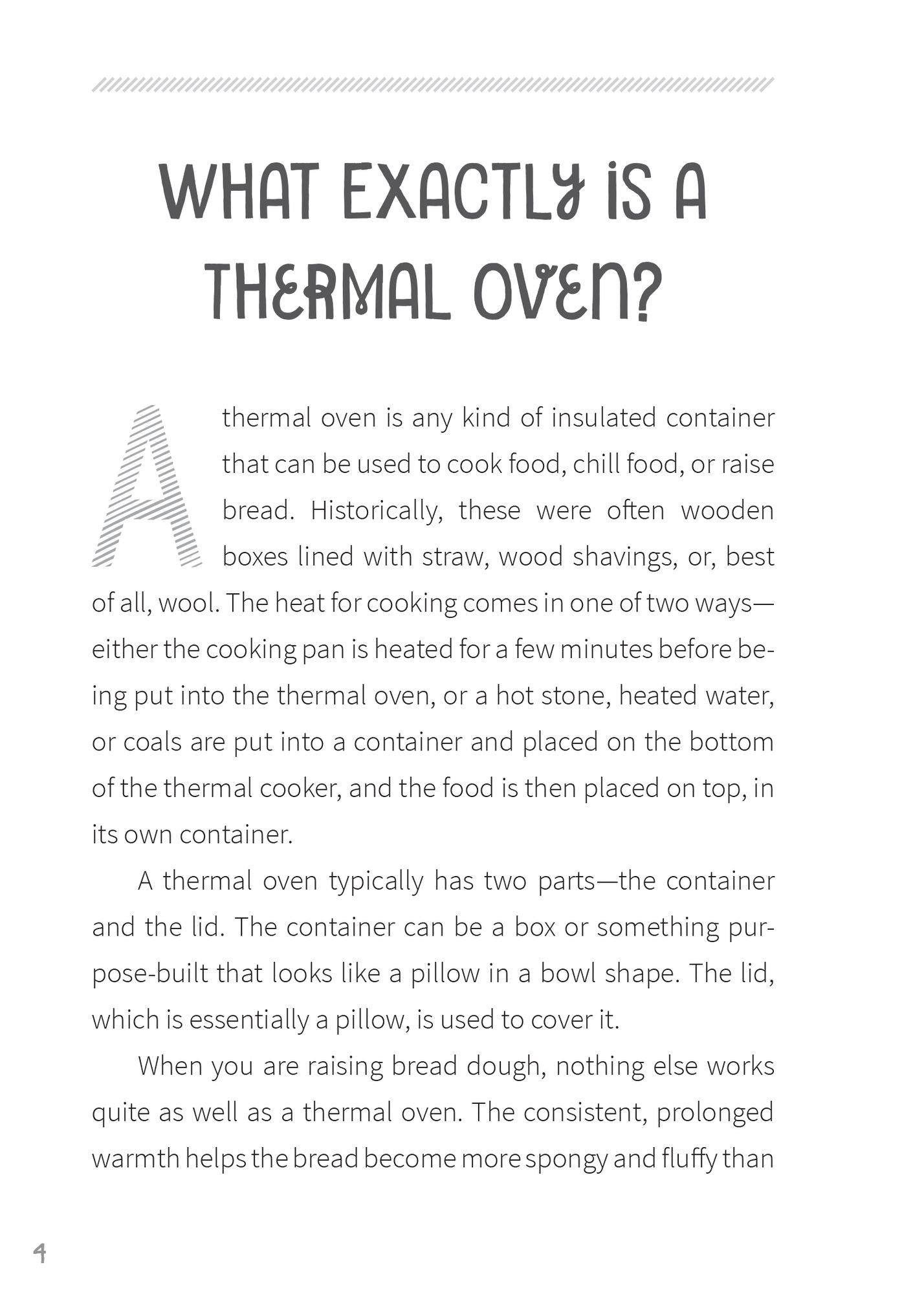 Make Your Own Thermal Oven: The Self-Reliant Method for Faster, Fluffier Bread