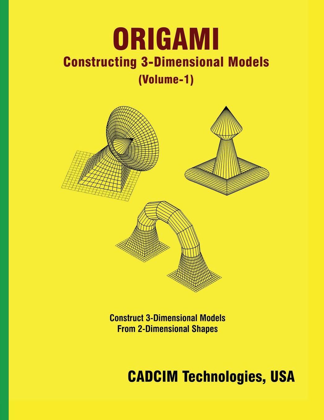 ORIGAMI: Constructing 3-Dimensional Models