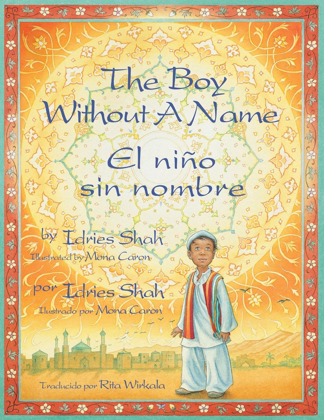 The Boy Without a Name / El ni?o sin nombre