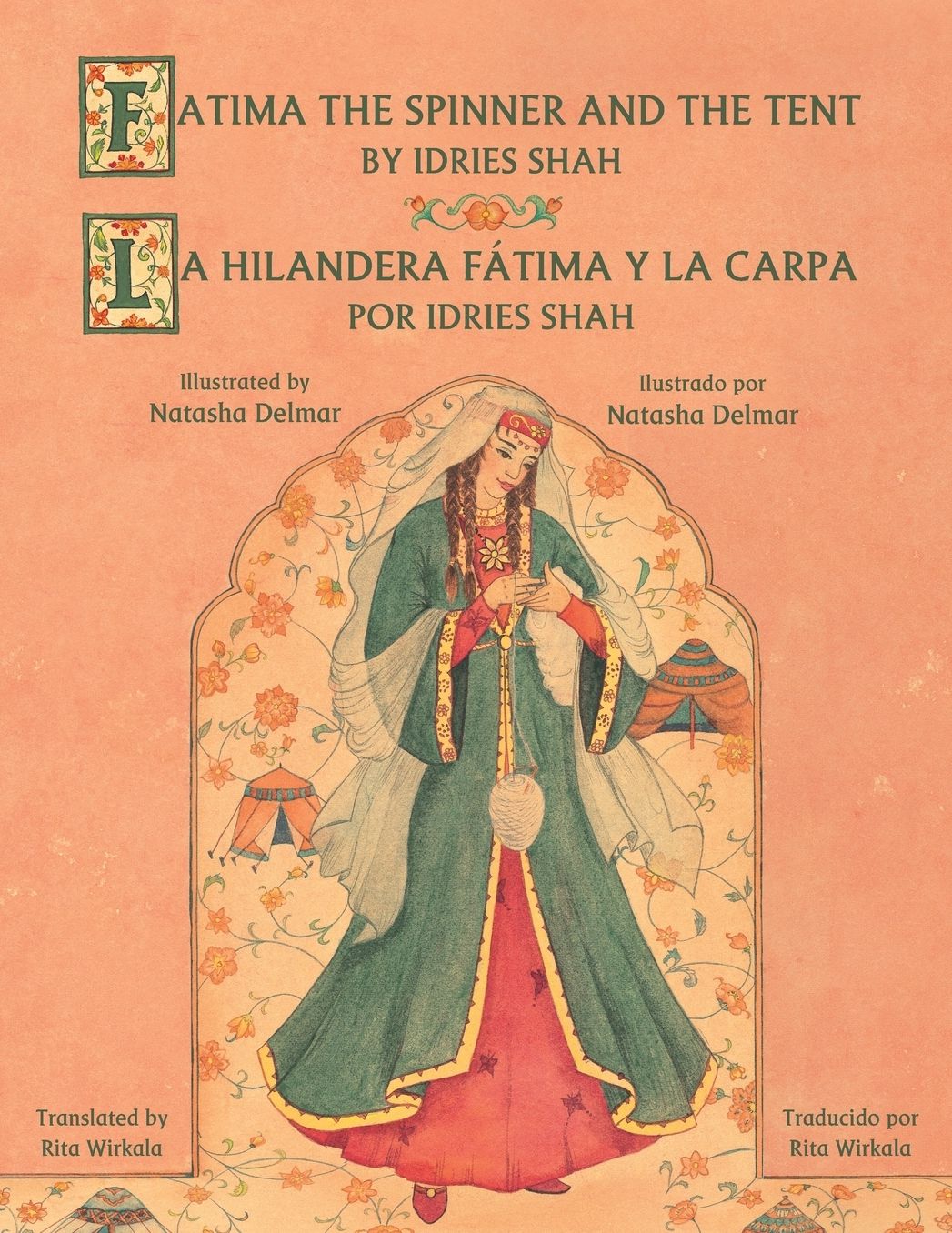 Fatima the Spinner and the Tent - La hilandera F?tima y la carpa