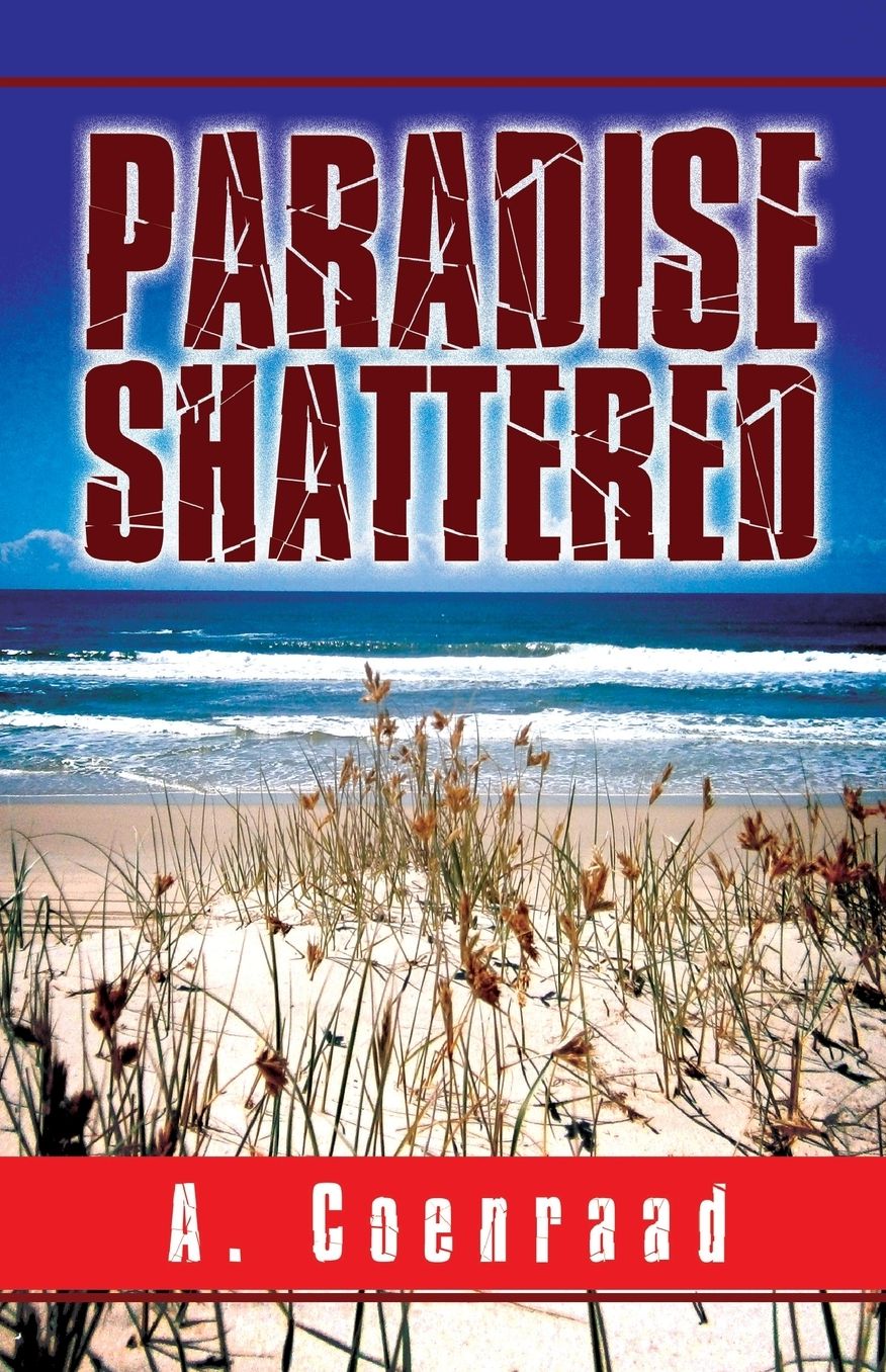 PARADISE SHATTERED