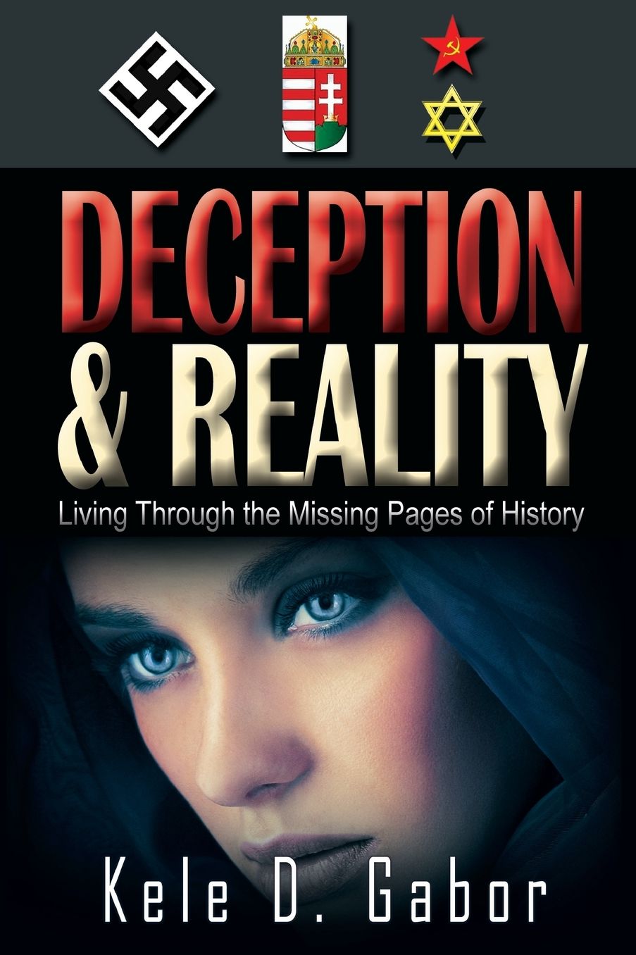 DECEPTION & REALITY