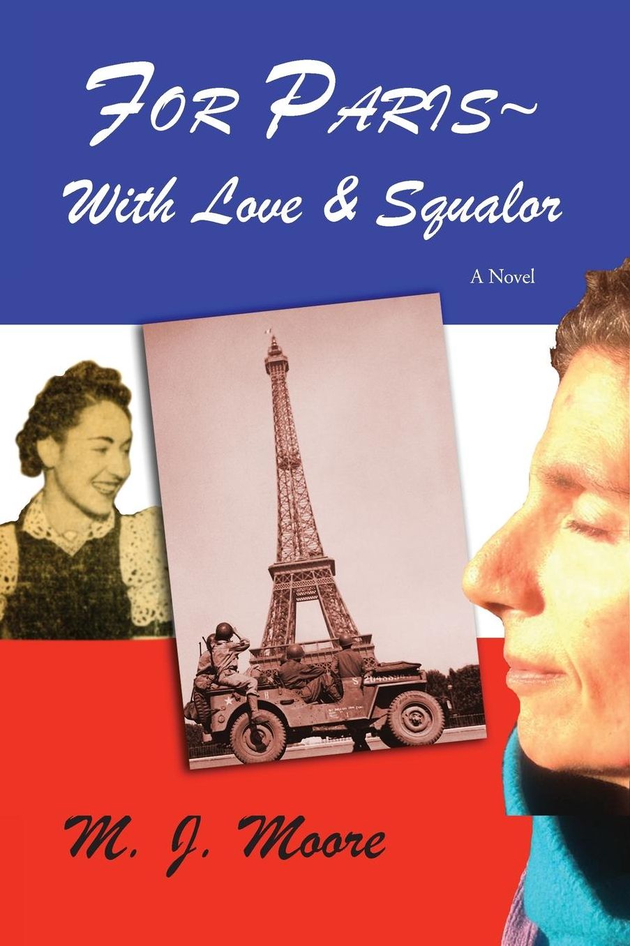 For Paris ~ With Love & Squalor