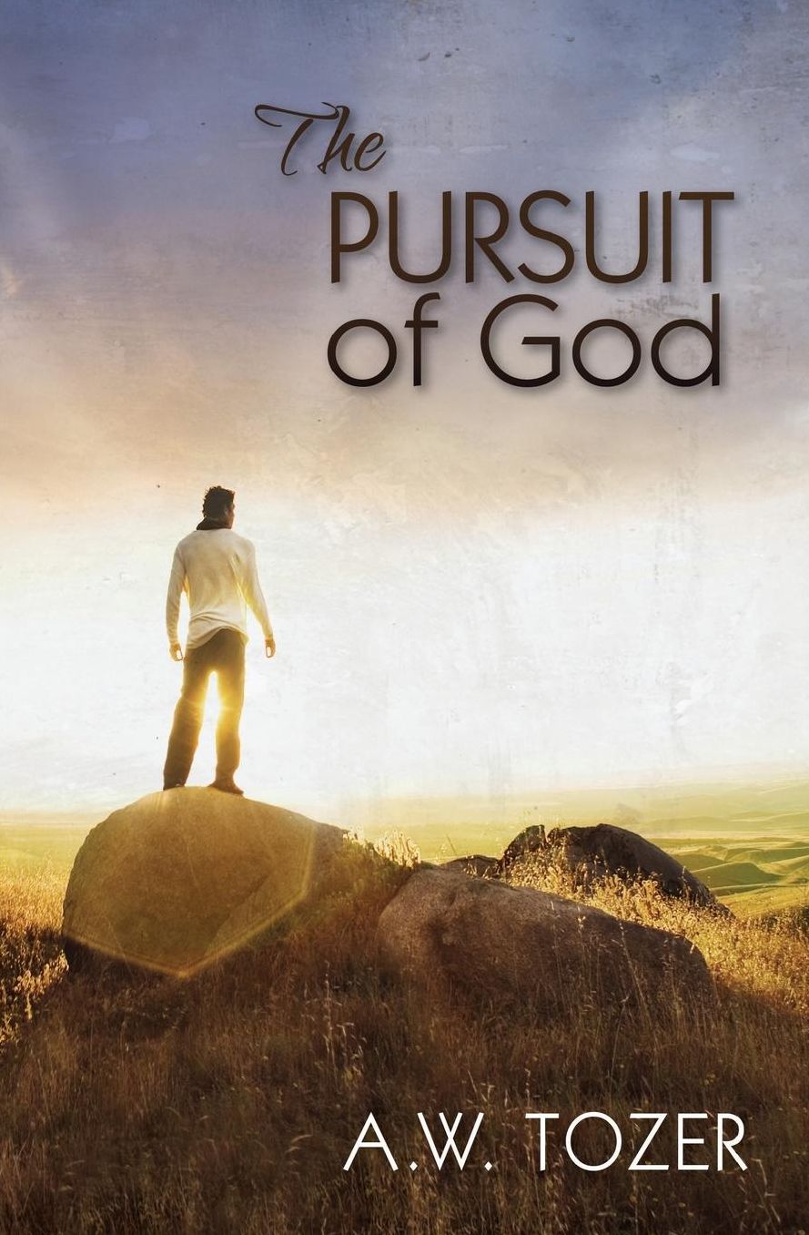 The Pursuit of God