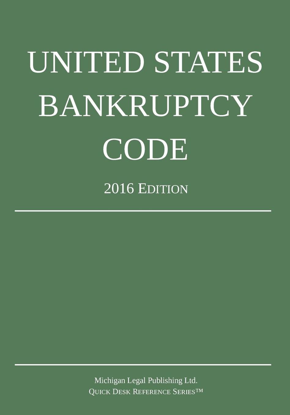United States Bankruptcy Code; 2016