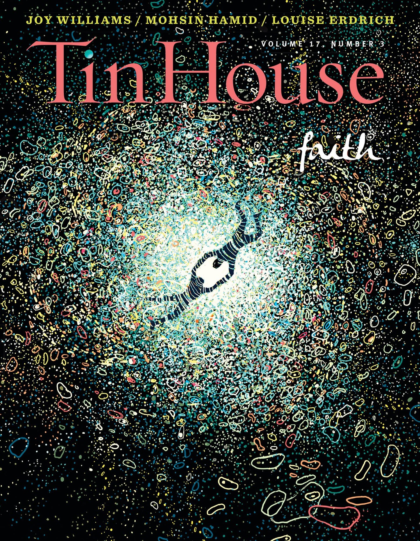 Tin House Magazine: Faith: Vol. 17, No. 3 (Tin House Magazine)