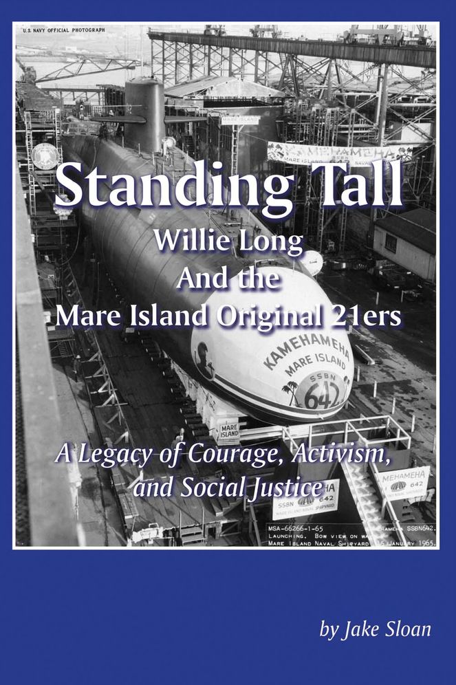 Standing Tall: Willie Long and the Mare Island Original 21ers