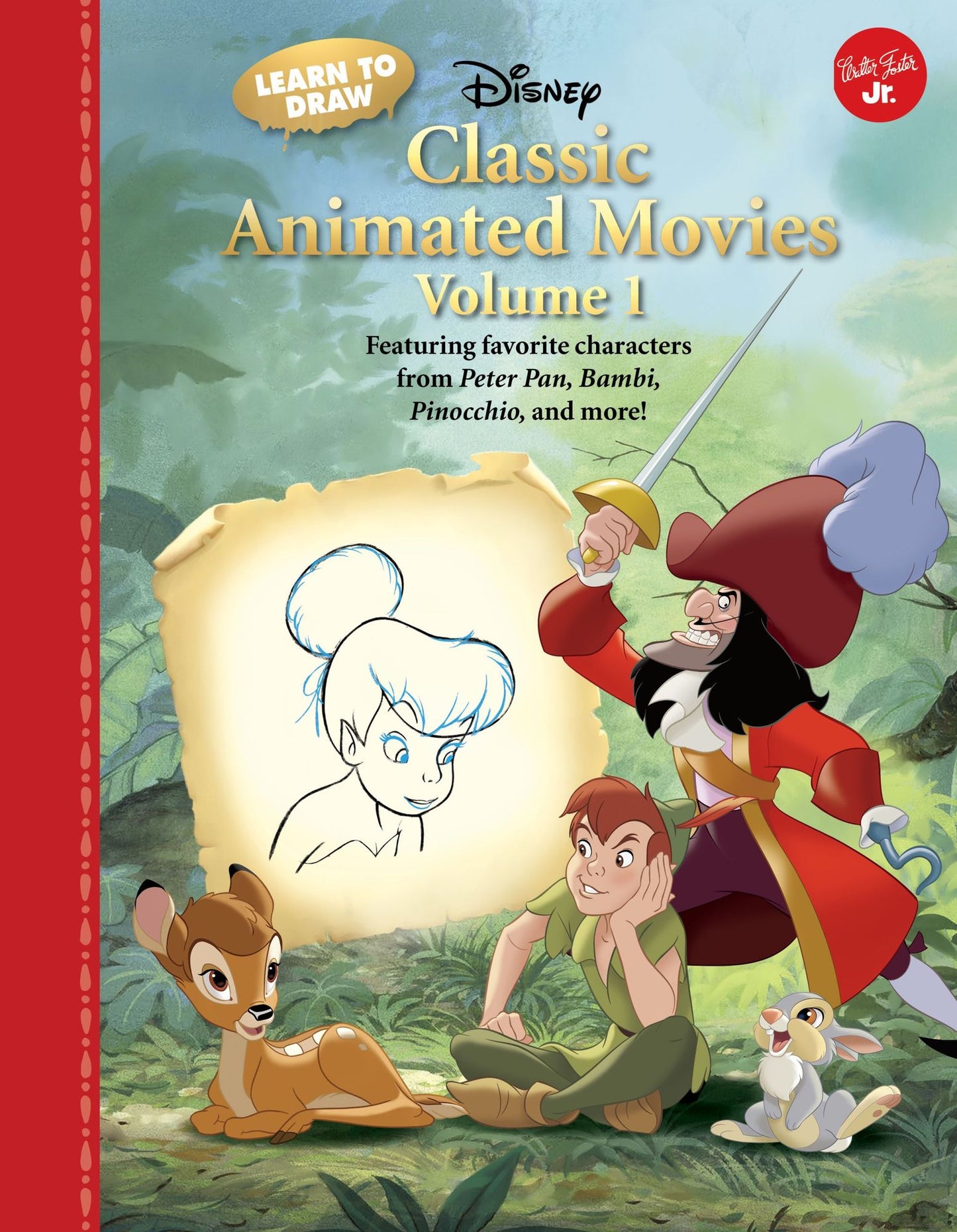 Learn to Draw Disney's Classic Animated Movies Vol. 1: Featuring Favorite Characters from Alice in Wonderland, the Jungle Book, 101 Dalmatians, Peter