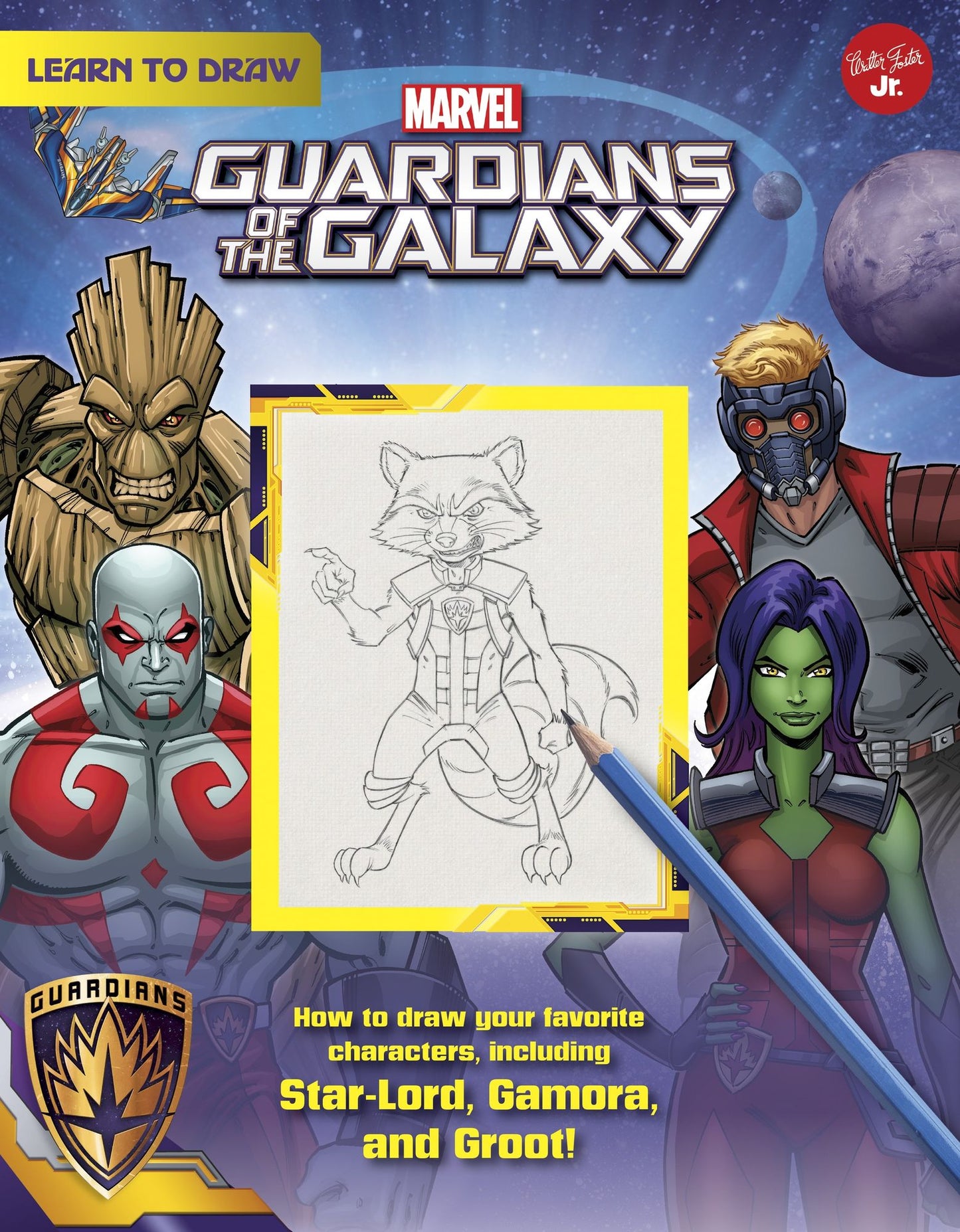 Learn to Draw Marvel's Guardians of the Galaxy: How to draw your favorite characters, including Rocket, Groot, and Gamora!