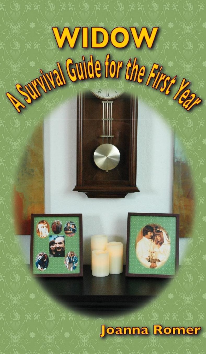 Widow: A Survival Guide for the First Year