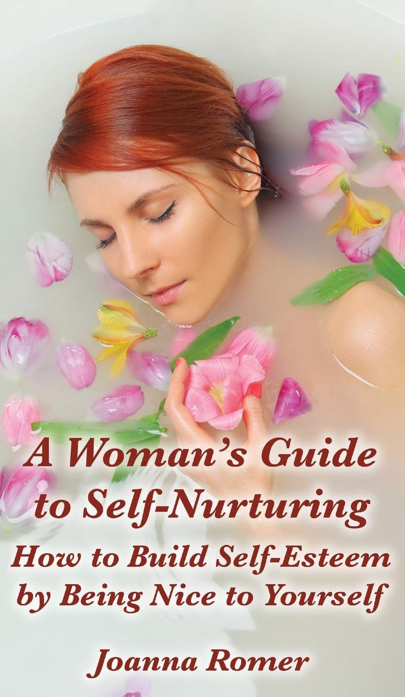 Woman's Guide to SelfNurturing