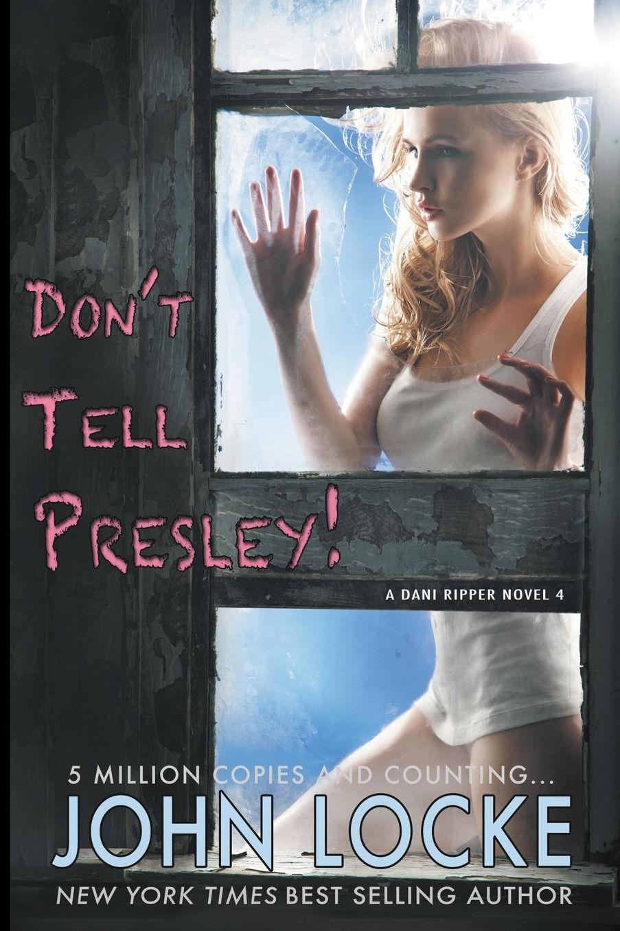 Don't Tell Presley!