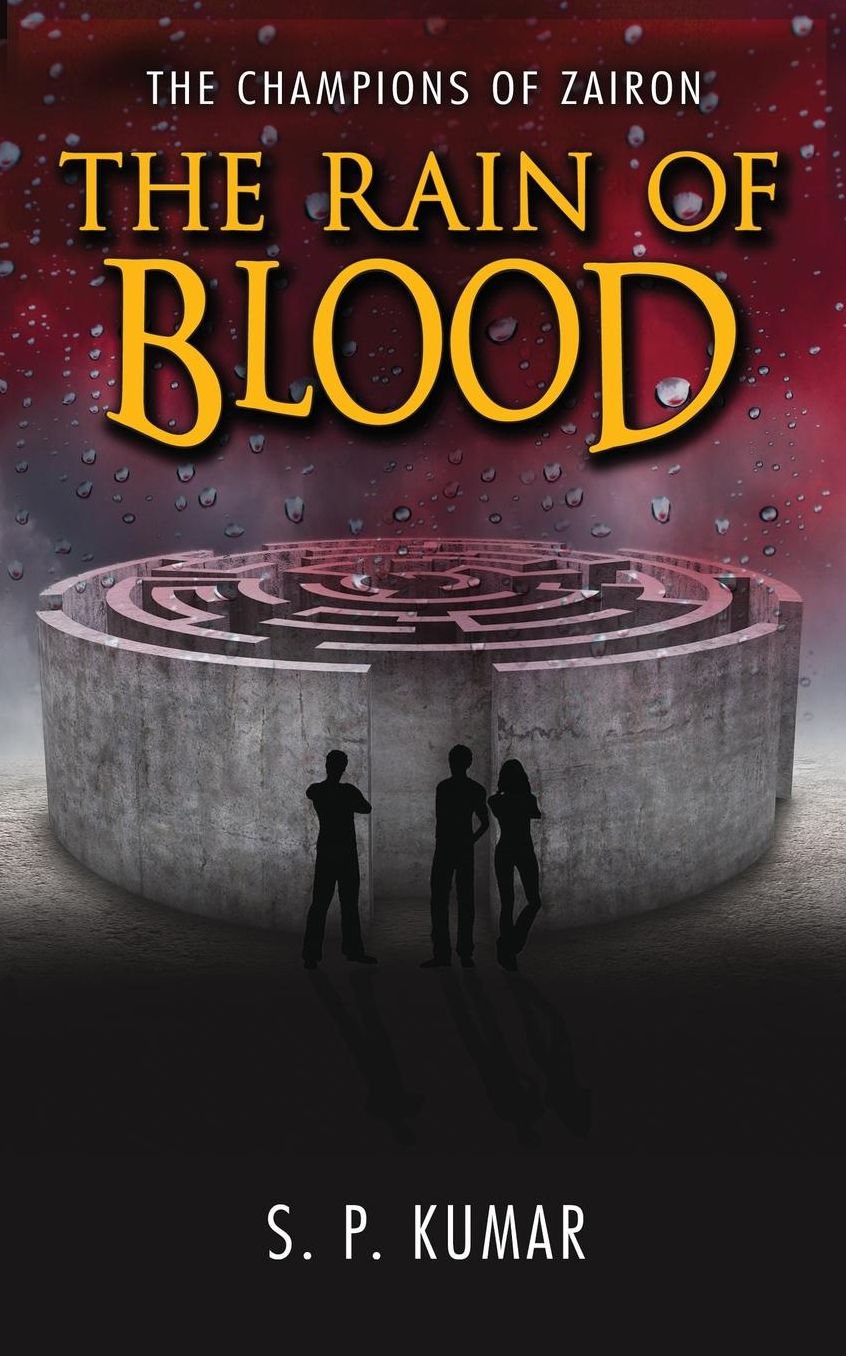 The Rain of Blood (The Champions of Zairon Book 2)