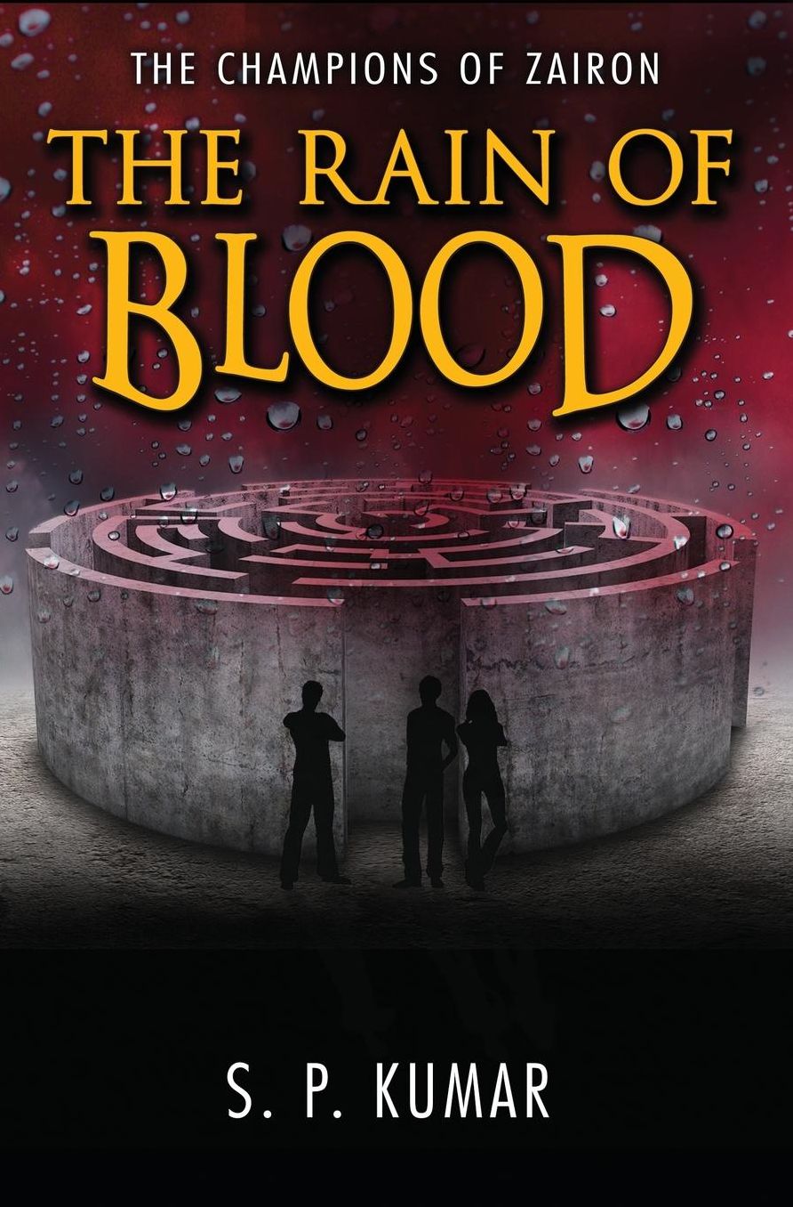 The Rain of Blood (The Champions of Zairon Book 2)