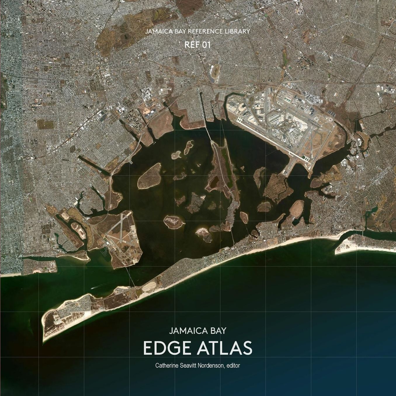 Jamaica Bay Reference Library REF 01: Jamaica Bay Edge Atlas