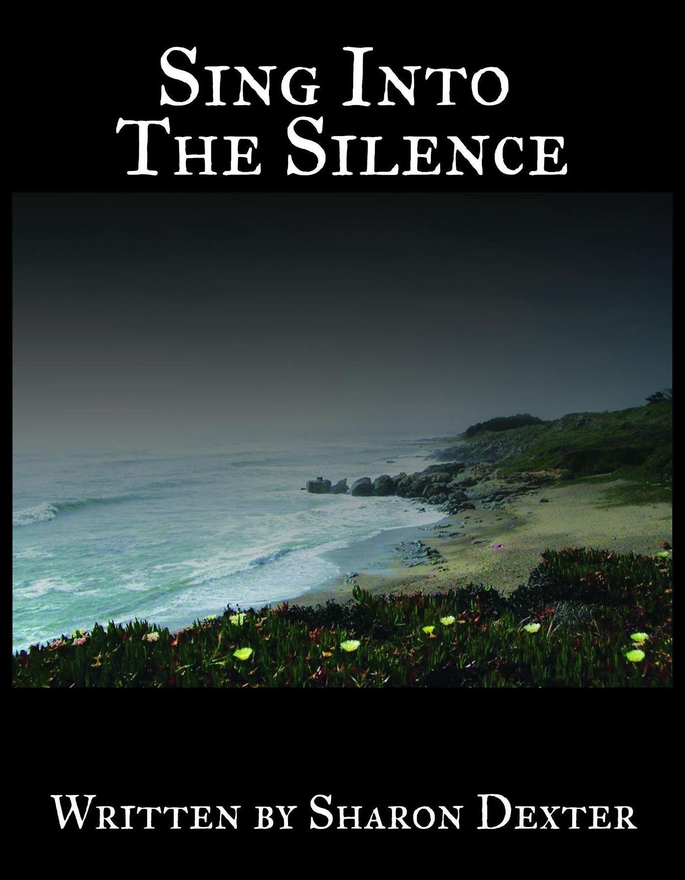 Sing Into the Silence